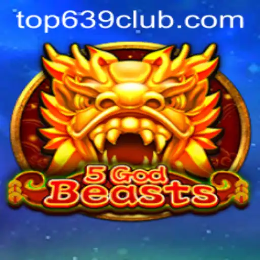 Explore 5GodBeasts: A Riveting Adventure with 639CLUB.COM