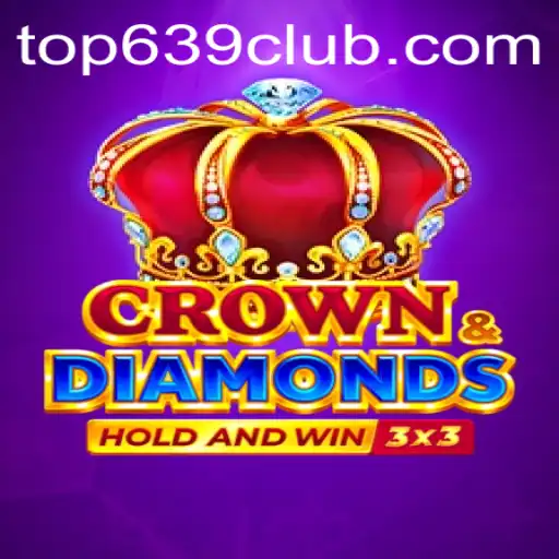 The Rise of Crowndiamonds: A New Era of Gaming at 639CLUB.COM